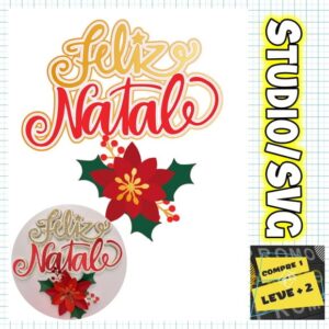 Arquivo Corte Topo de Bolo Natal Feliz Natal com Flor