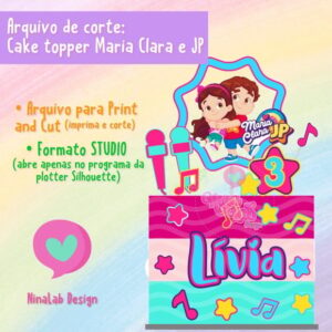 Arquivo de corte: Cake Topper - MARIA CLARA E JP