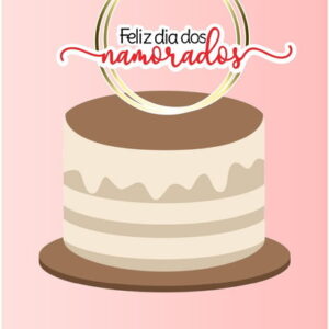 Arquivo de Corte Topo de Bolo- Dia dos Namorados #717