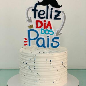 Arquivo de Corte Topo de Bolo Feliz Dia dos Pais