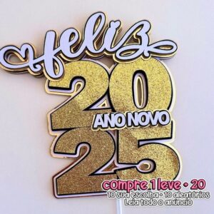 Arquivo de Corte Topo de Bolo Luxo Ano Novo 2025 St/pdf/svg