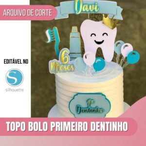 Arquivo de Corte Topo de Bolo Primeiro Dentinho