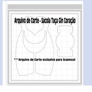 Arquivo Digital FCM Scanncut - Sacola Taça Gin Coração