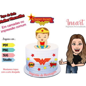 Arquivo Digital Topo de Bolo Mulher Maravilha