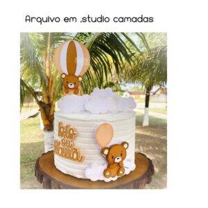 Arquivo Topo de Bolo Ursinho Baloeiro.studio