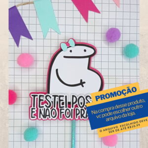 Studio/pdf Arquivo de Corte Topo Bolo Flork Testei Positivo