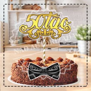 TOPO DE BOLO 50 ANOS HOMEM - ARQUIVO DIGITAL