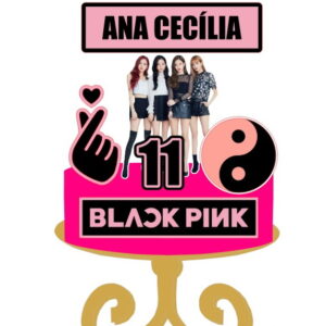 Topo de Bolo Black Pink + 4 Arquivos a Sua Escolha