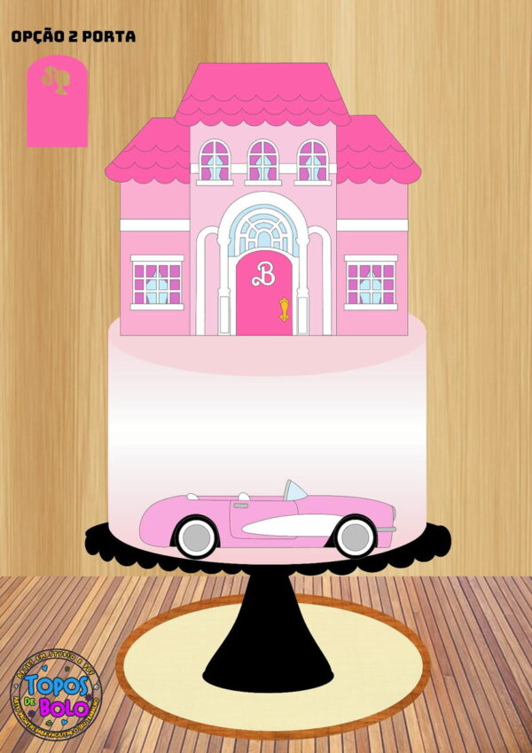 Arquivo de Corte Topo de Bolo Casa e Carro da Barbie