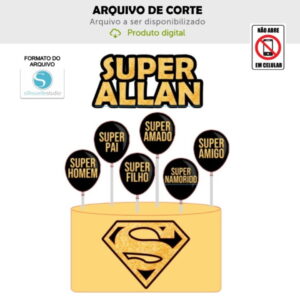 Arquivo de Corte Topo de Bolo Super Homem Dourado