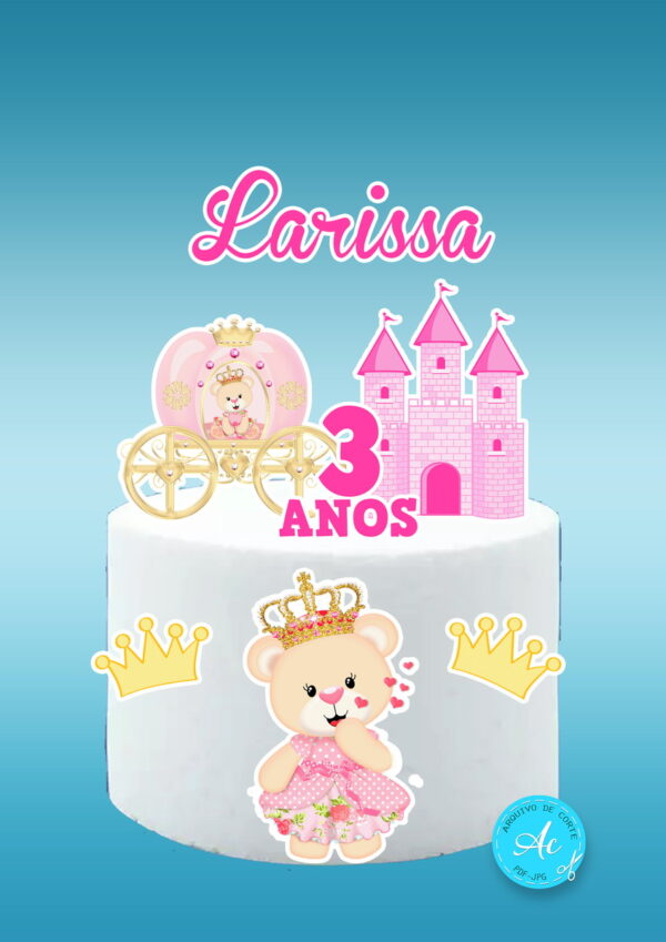 Arquivo Digital Topo de Bolo Ursinha Princesa #1