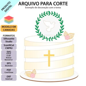 ARQUIVO Topo de bolo Batizado Pombinha Arco +1 arquivo
