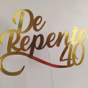 Arquivo topo de bolo De Repente 40