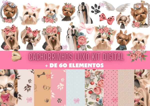 Cachorrinhos Luxo Kit Digital