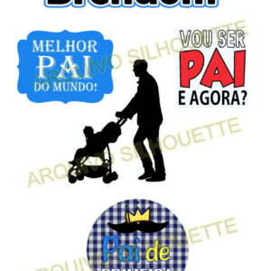 Combo+ Arquivo De Corte- Topo De Bolo Pai De Primeira Viagem