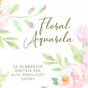 Kit 25 Elementos Digitais Floral Aquarela PNG - Cód. 120