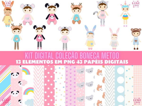 Kit Digital Coleção Boneca Metoo