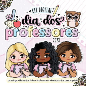 Kit Digital Dia dos Professores 2023