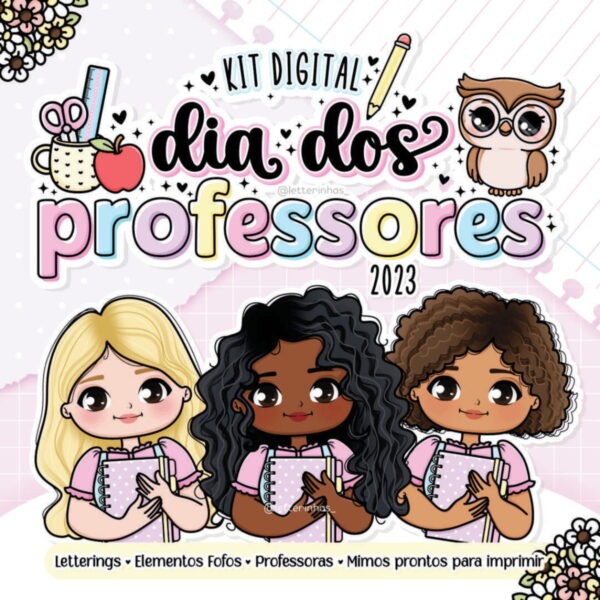 Kit Digital Dia dos Professores 2023