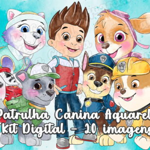 Kit Digital Patrulha Canina Aquarela - com 20 Imagens