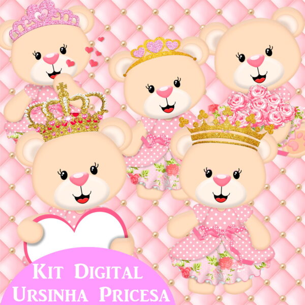 Kit Digital Ursinha Princesa