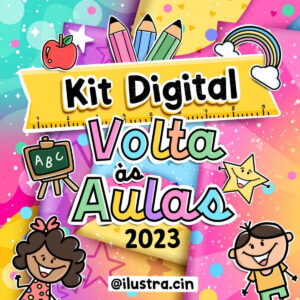 Kit Digital - Volta às Aulas 2023