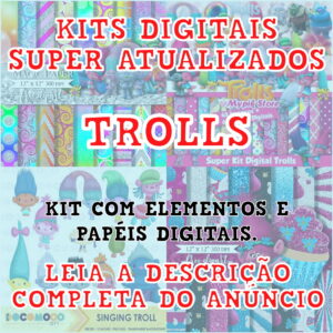 Kits Digitais - Trolls