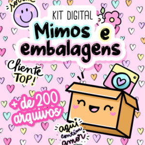 Kit Digital Mimos E Embalagens - +200 Arquivos