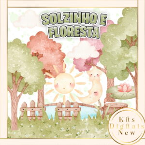 Solzinho E Floresta Encantada Kit Digital