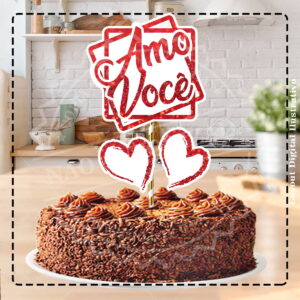 TOPO DE BOLO AMO VOCÊ - ARQUIVO DIGITAL